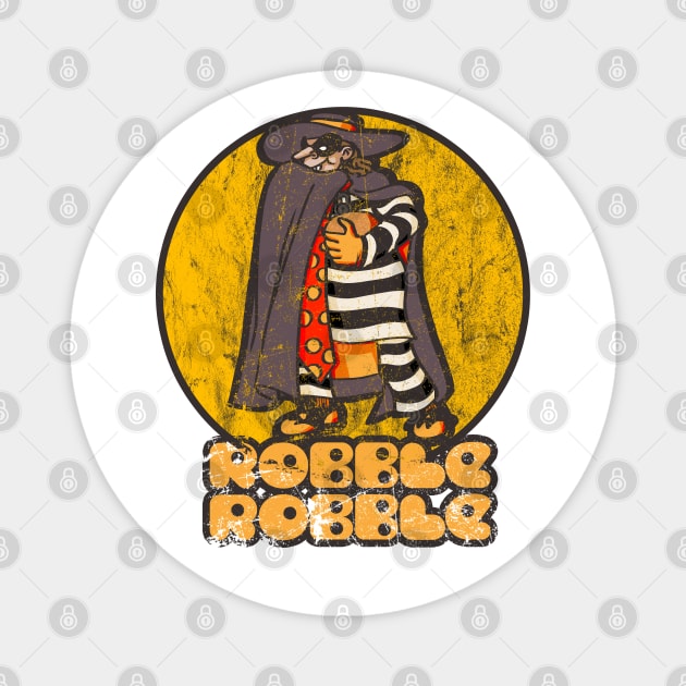 Robble Robble (distressed) Magnet by Doc Multiverse Designs